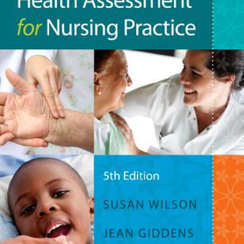 Health Assessment for Nursing Practice