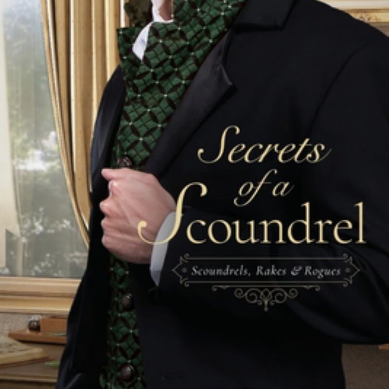 The Secrets of a Scoundrel