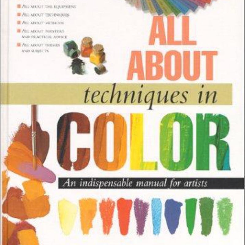 All about Techniques in Color