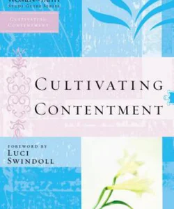 Cultivating Contentment