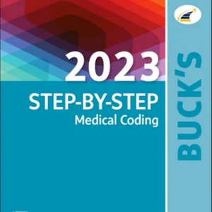 Workbook for Buck's 2023 Step-By-Step Medical Coding