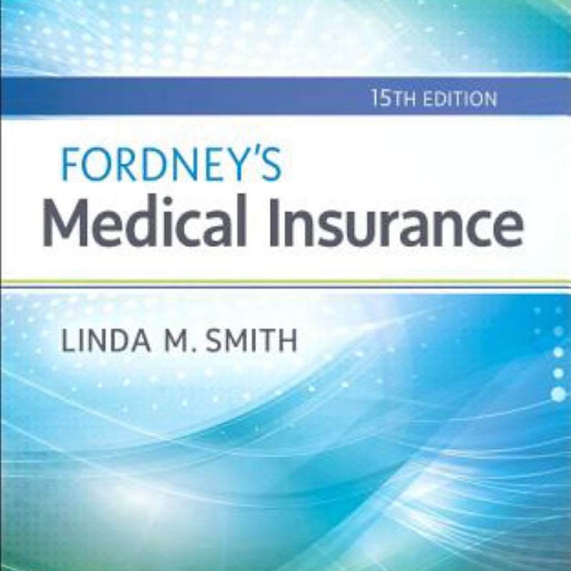 Workbook for Fordney's Medical Insurance
