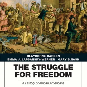 The Struggle for Freedom