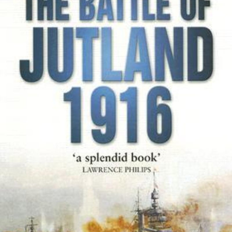 The Battle of Jutland 1916