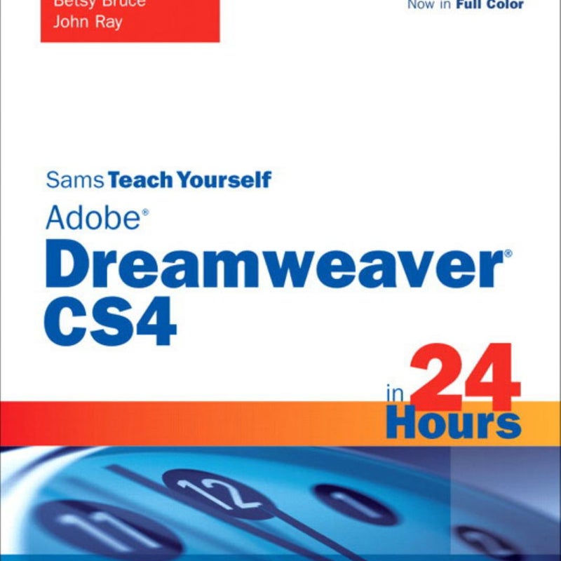 Sams Teach Yourself Adobe Dreamweaver CS4 in 24 Hours