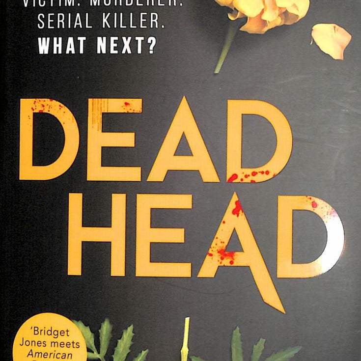 Dead Head (Sweetpea Series, Book 3)