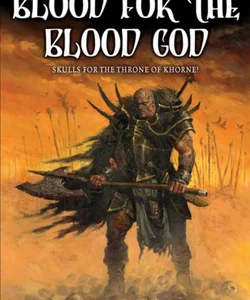 Blood for the Blood God