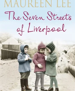 The Seven Streets of Liverpool