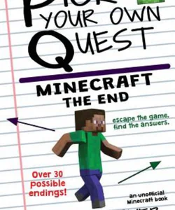 Pick Your Own Quest: Minecraft the End