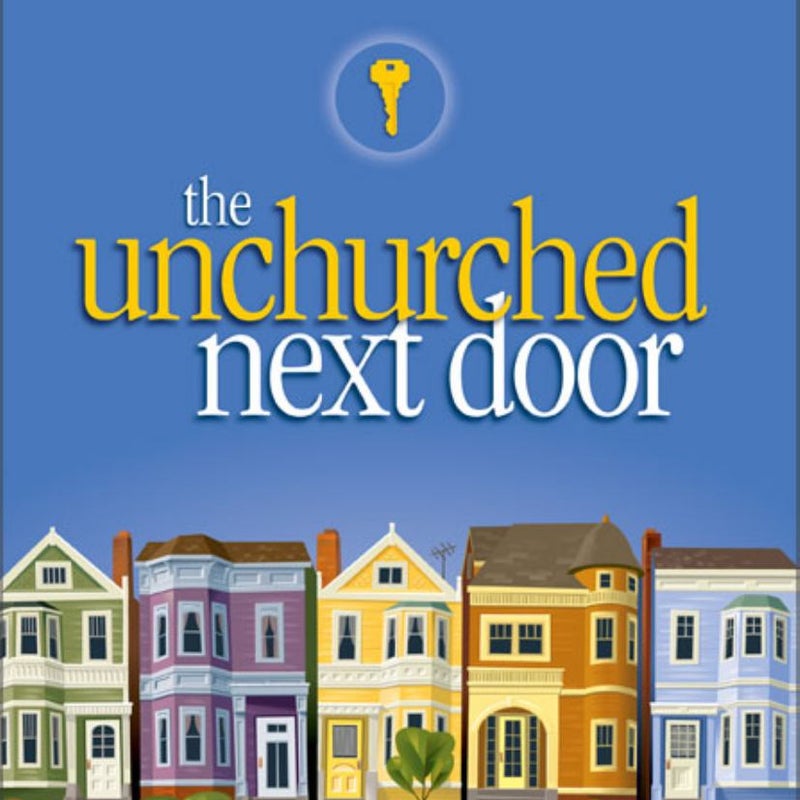 The Unchurched Next Door