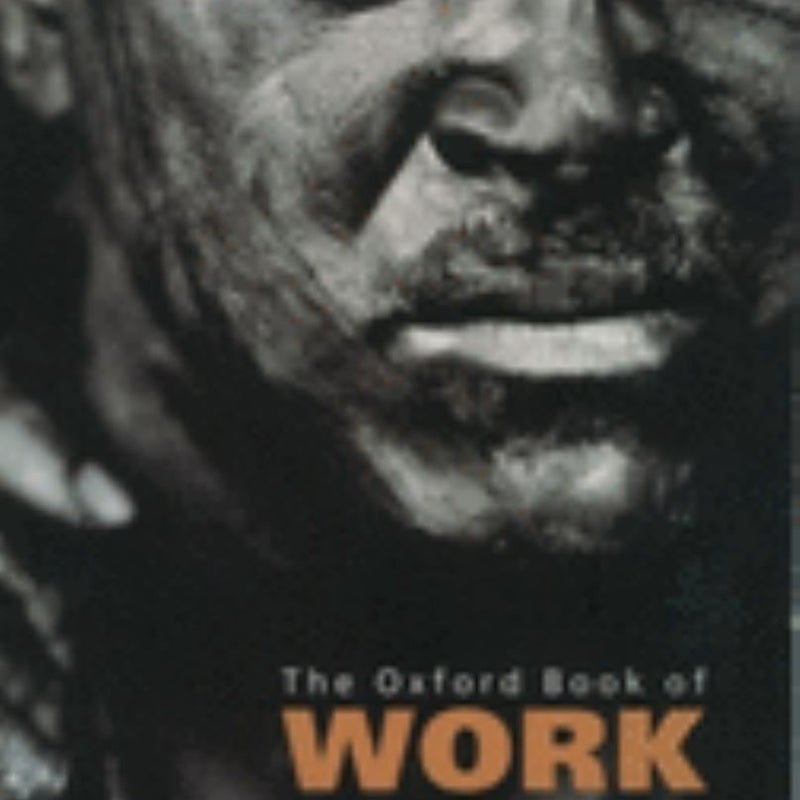 The Oxford Book of Work