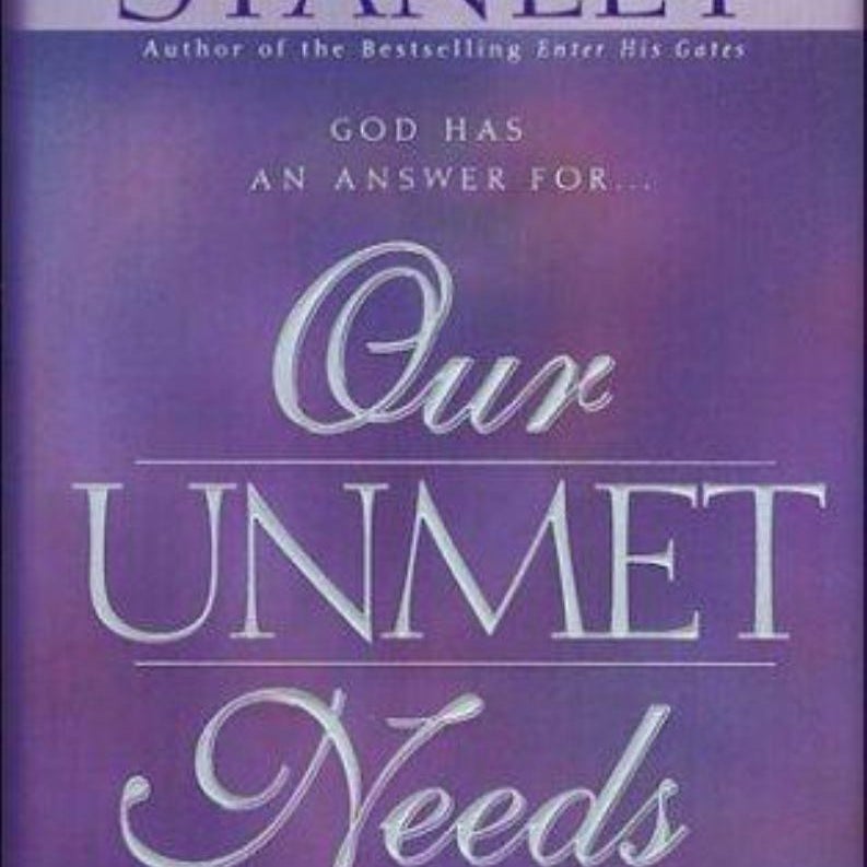 Our Unmet Needs