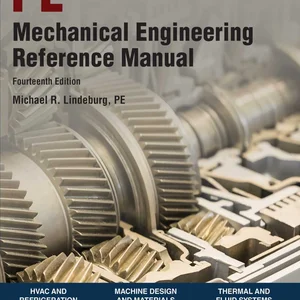 PPI Mechanical Engineering Reference Manual, 14th Edition - Comprehensive Reference Manual for the NCEES PE Exam