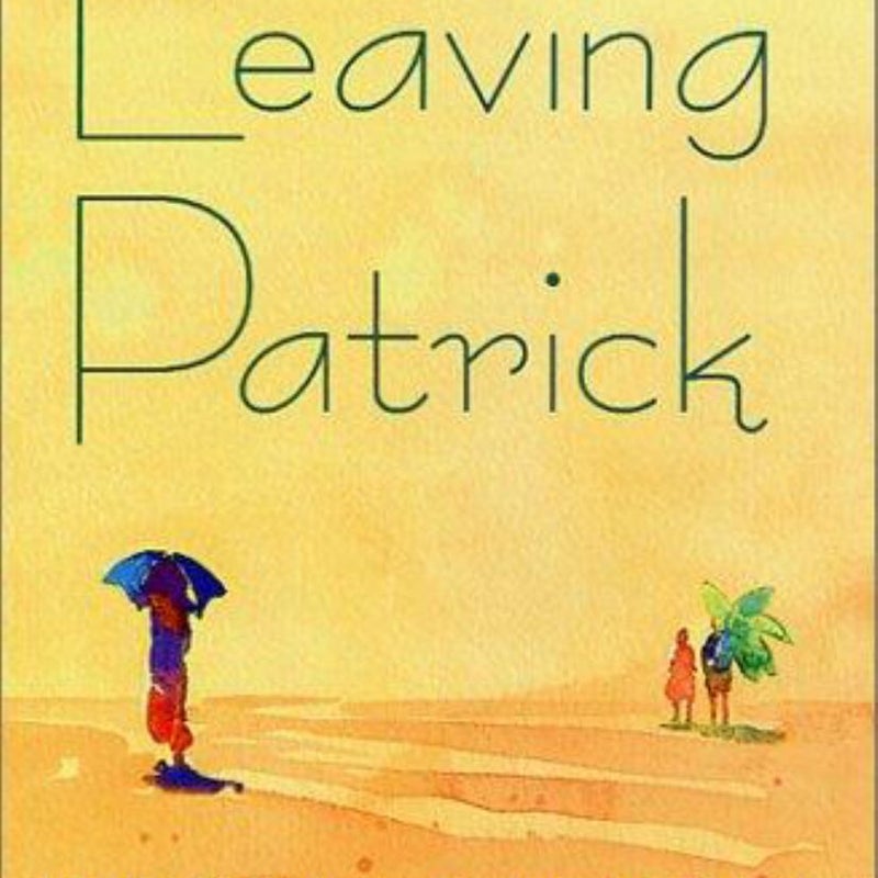 Leaving Patrick