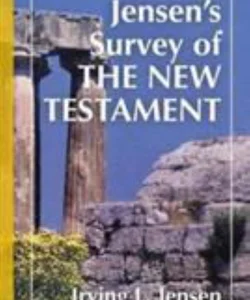 Jensen's Survey of the New Testament