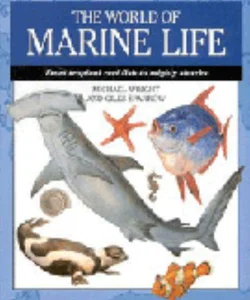 The World of Marine Life