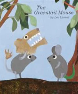 The Greentail Mouse
