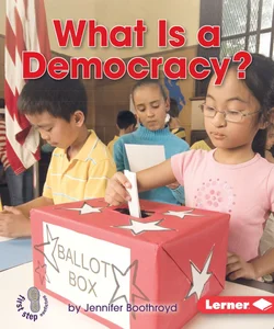 What Is a Democracy?