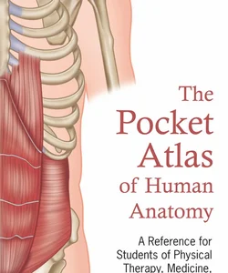 The Pocket Atlas of Human Anatomy