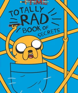 Totally Rad Book of Secrets