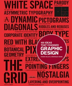 100 Ideas That Changed Graphic Design