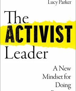 The Activist Leader