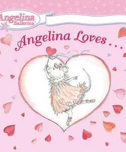 Angelina Loves...