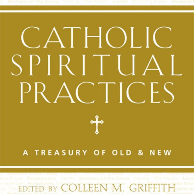 Catholic Spiritual Practices