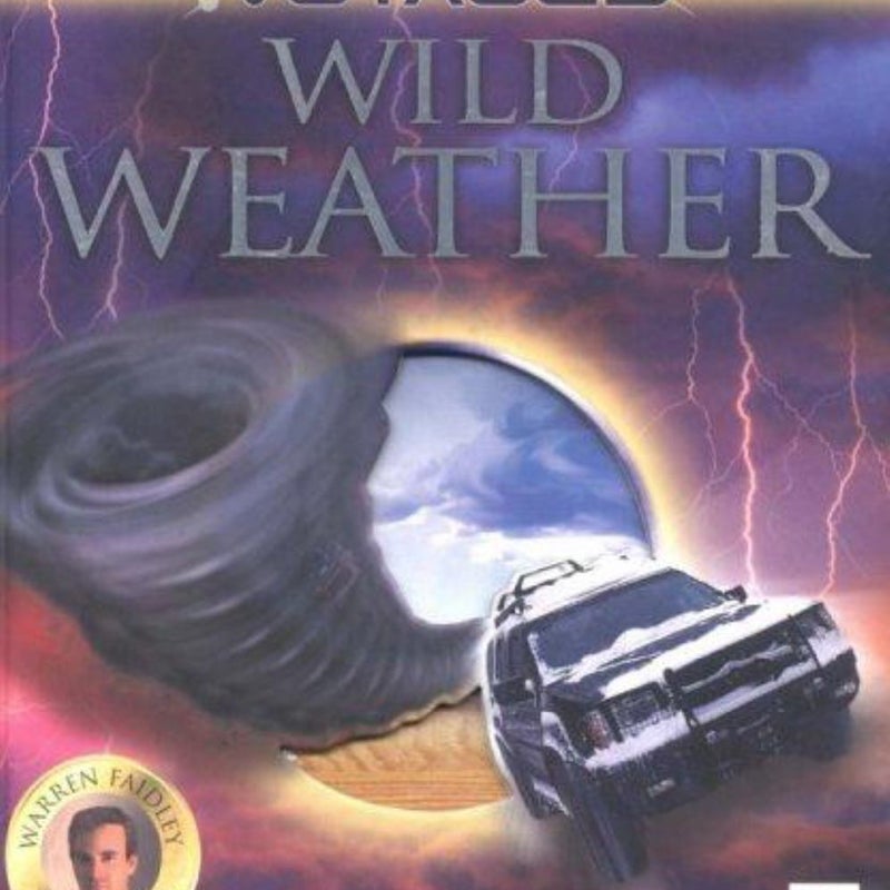 Wild Weather