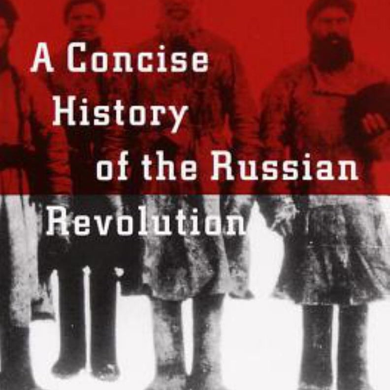 A Concise History of the Russian Revolution