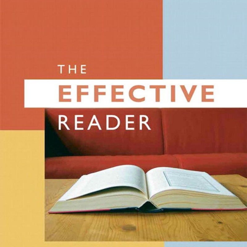 The Effective Reader