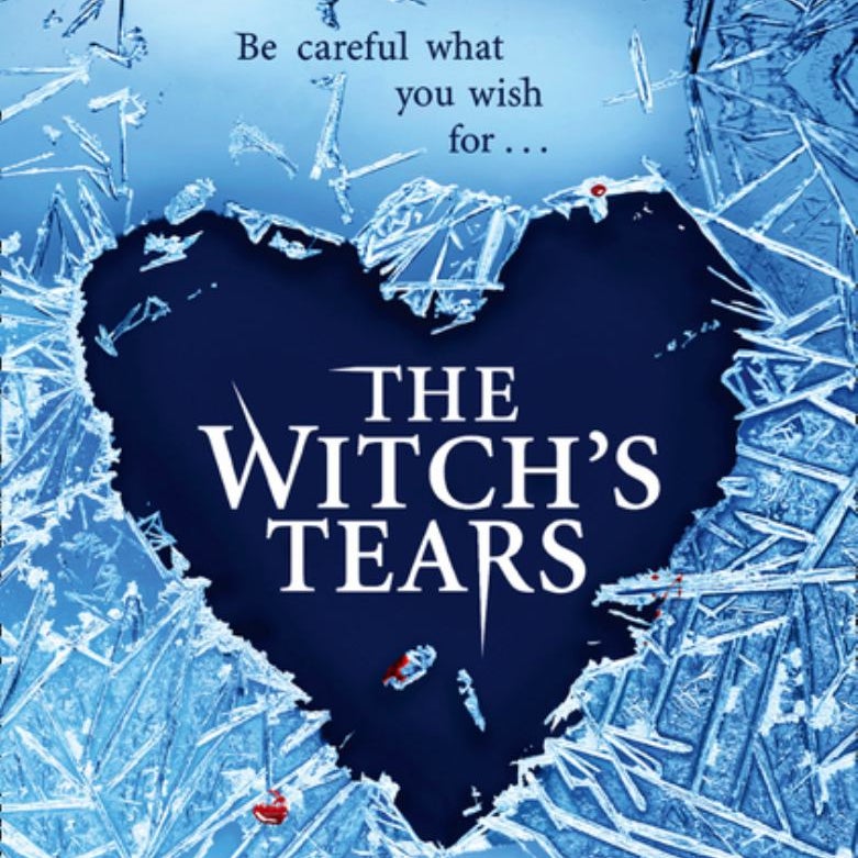 The Witch's Tears (the Witch's Kiss Trilogy, Book 2)