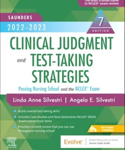 Saunders 2022-2023 Clinical Judgment and Test-Taking Strategies