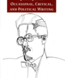 Occasional, Critical, and Political Writing