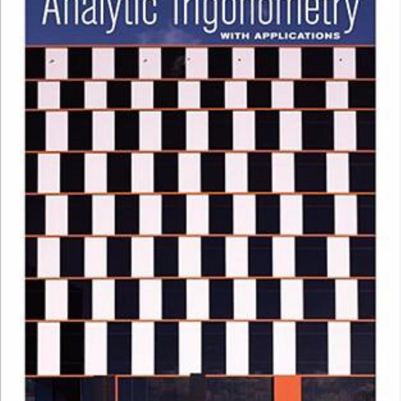 Analytic Trigonometry with Applications