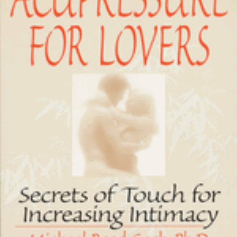 Acupressure for Lovers