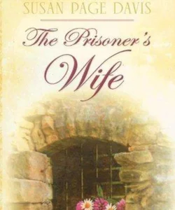 The Prisoner's Wife