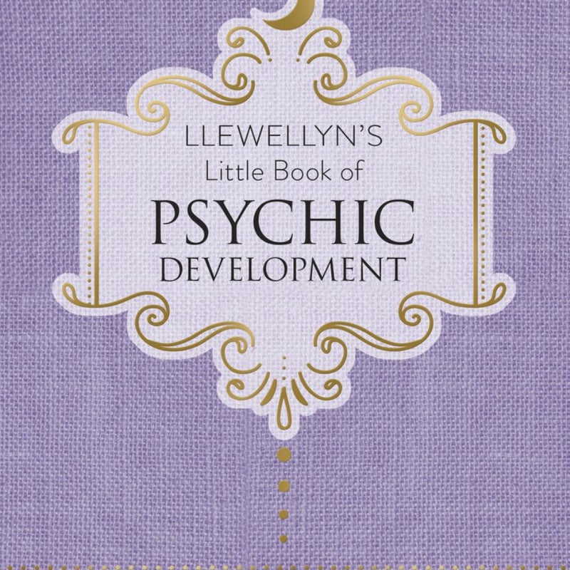 Llewellyn's Little Book of Psychic Development