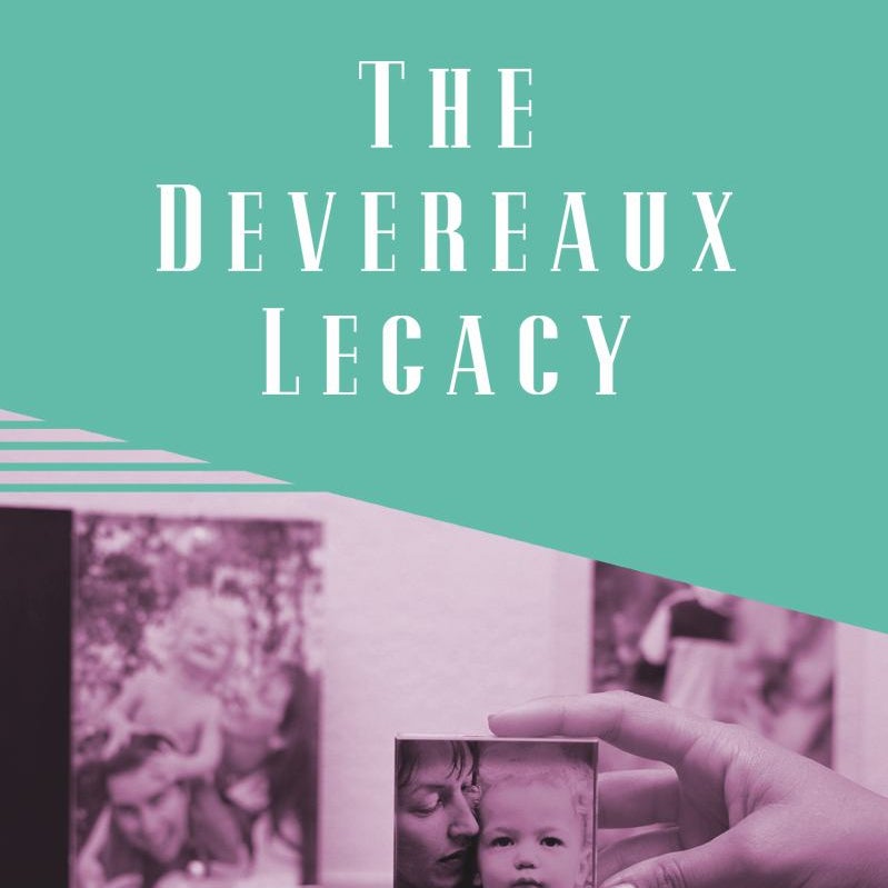 The Devereaux Legacy