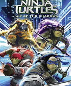 Teenage Mutant Ninja Turtles: Out of the Shadows Novelization (Teenage Mutant Ninja Turtles: Out of the Shadows)
