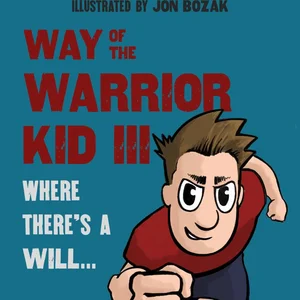 Way of the Warrior Kid III