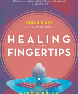 Healing at Your Fingertips