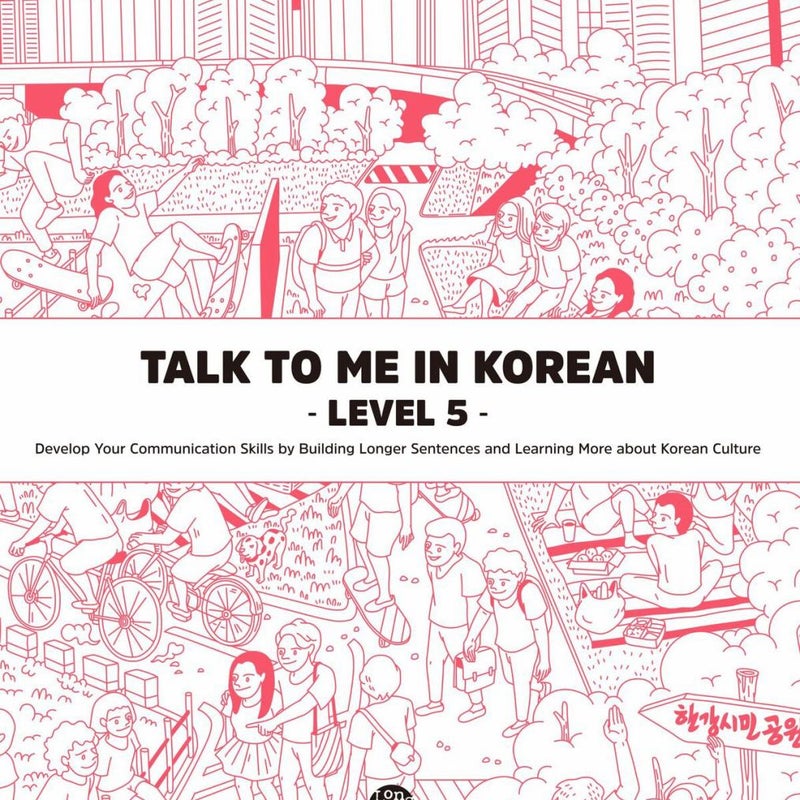 Talk to Me in Korean Level 5