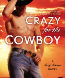 Crazy for the Cowboy