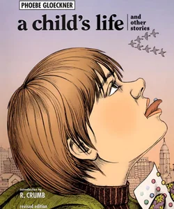A Child's Life and Other Stories