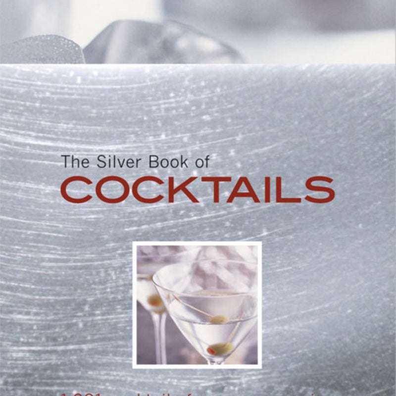 The Silver Book of Cocktails