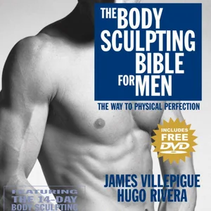 The Body Sculpting Bible for Men