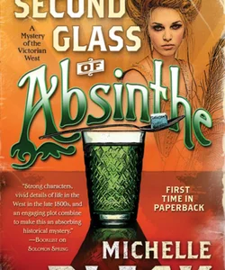 The Second Glass of Absinthe