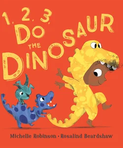 1, 2, 3 Do the Dinosaur