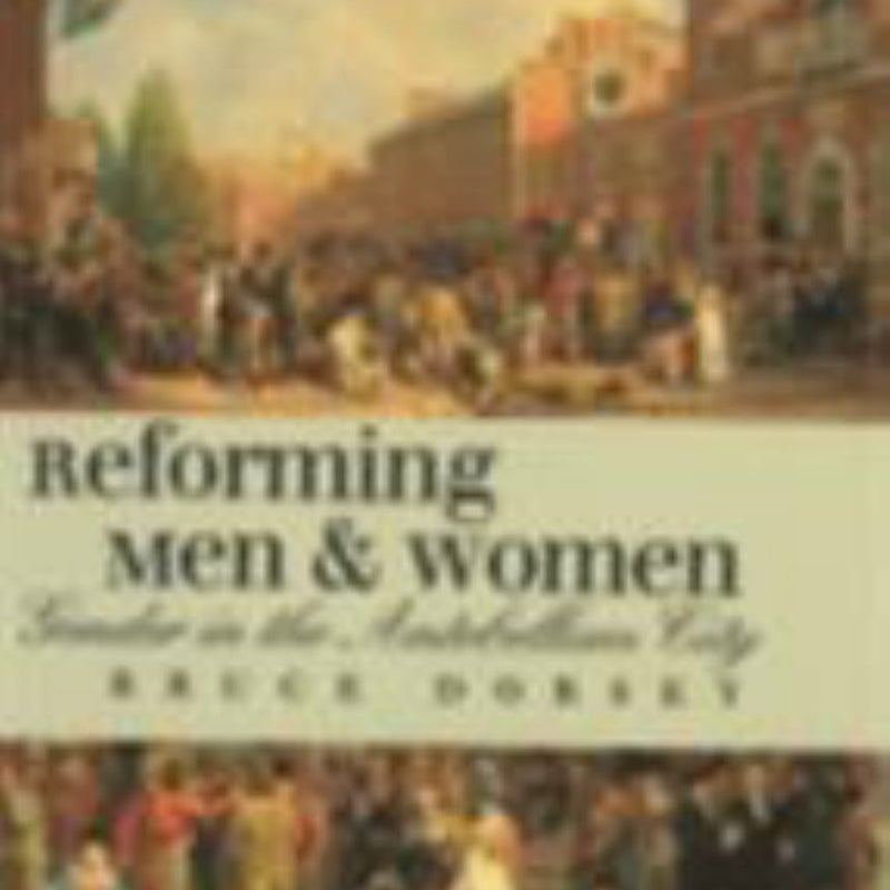 Reforming Men and Women